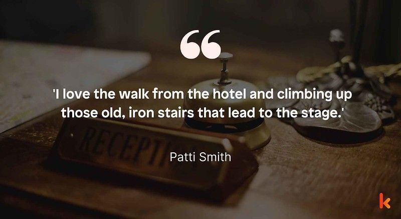 Hotel quote by Patti Smith
