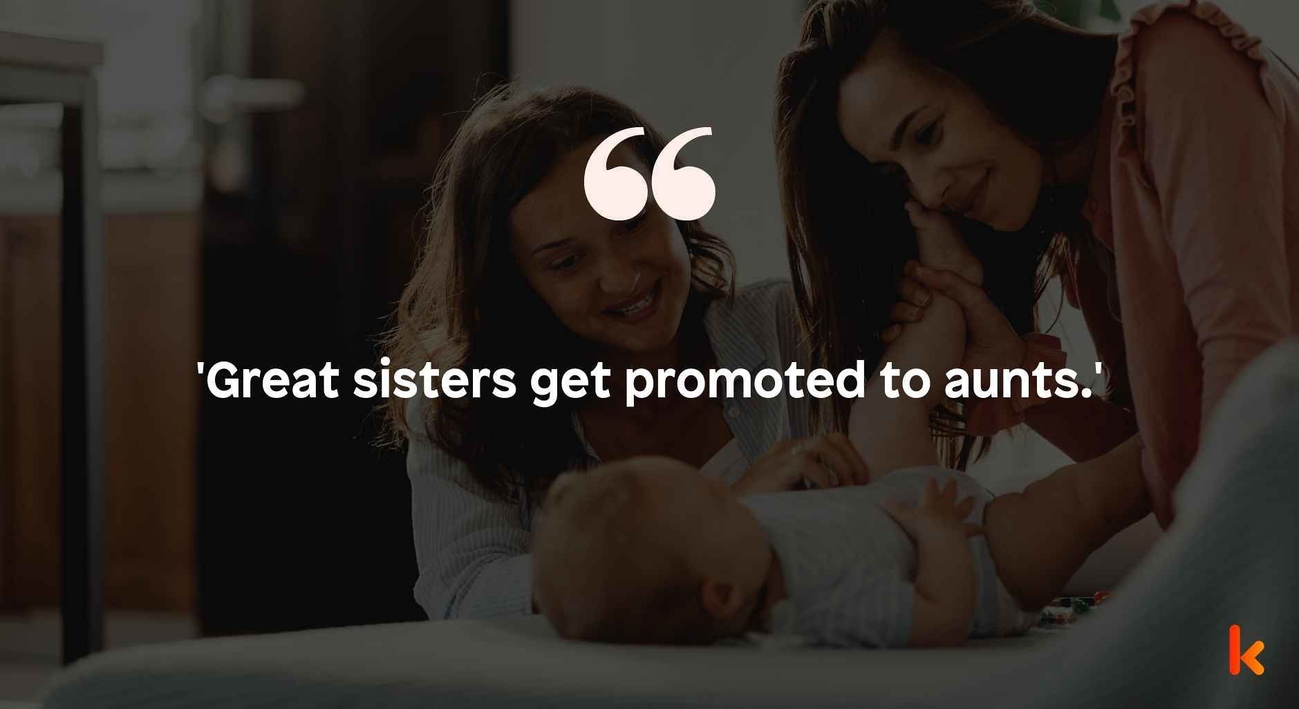 Funny Quote For Becoming An Aunt For The First Time