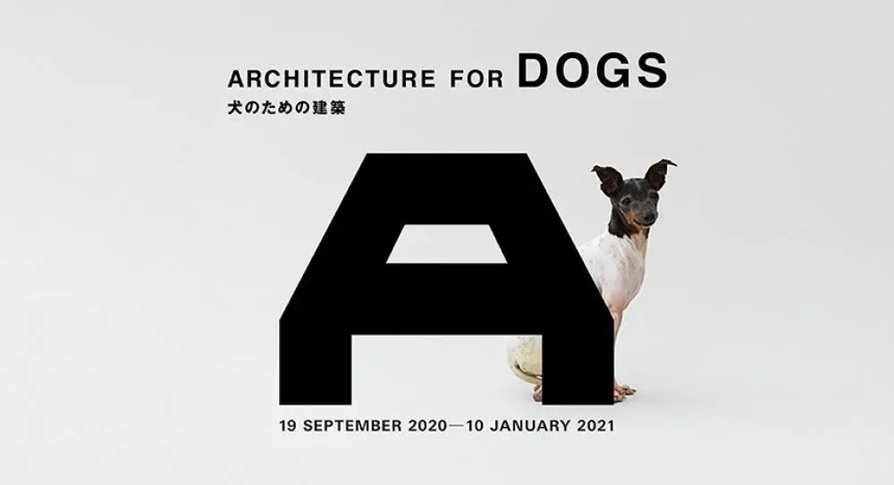 Architecture For Dogs Exhibition at Japan House London poster.