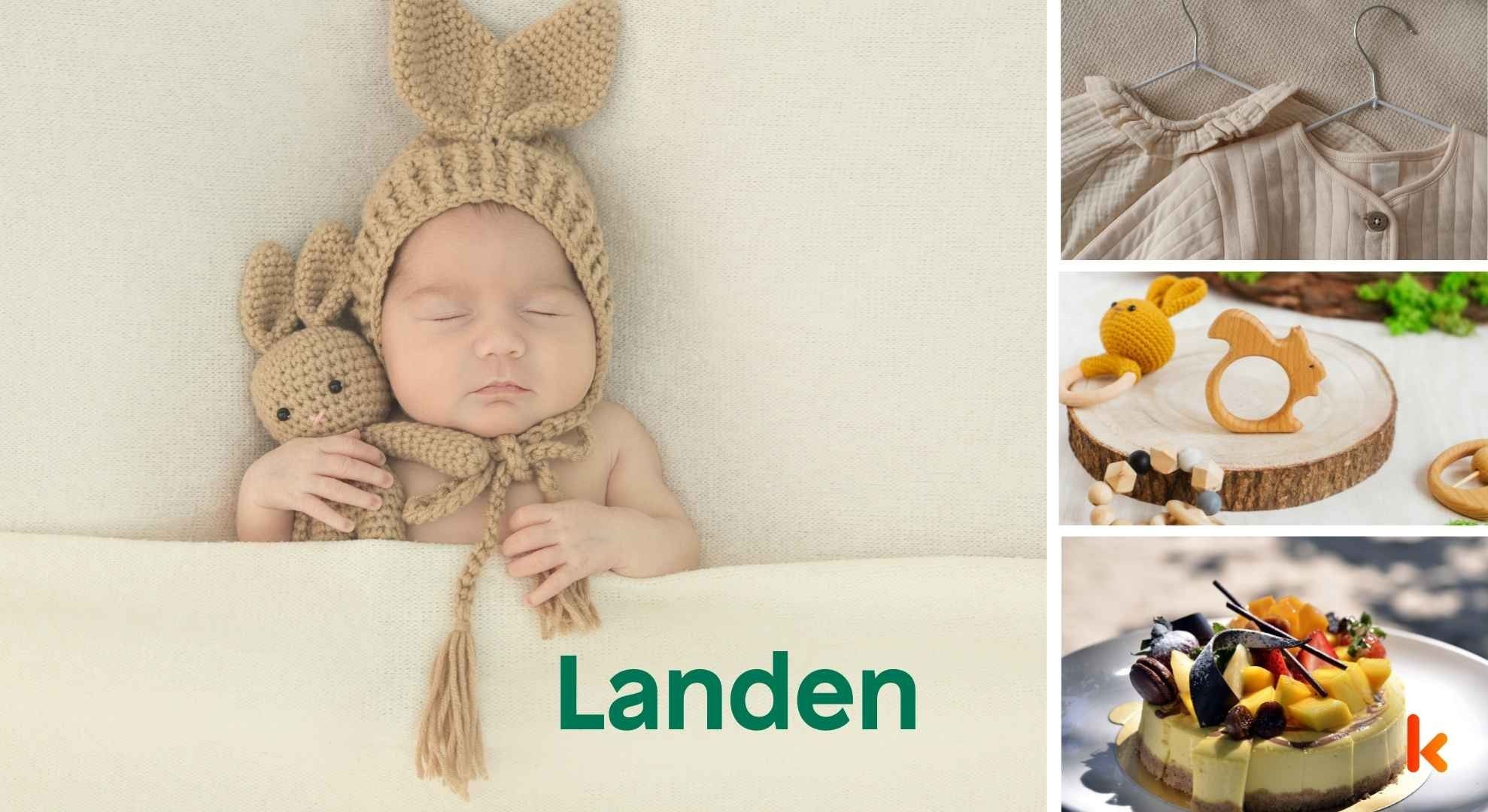 Meaning of the name Landen