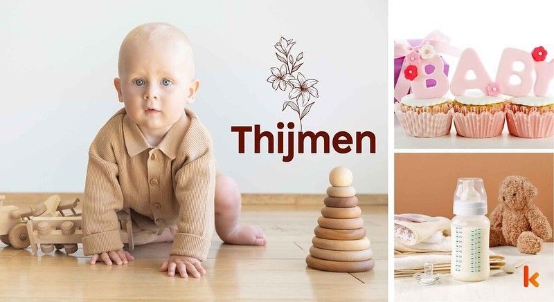 Meaning of the name Thijmen