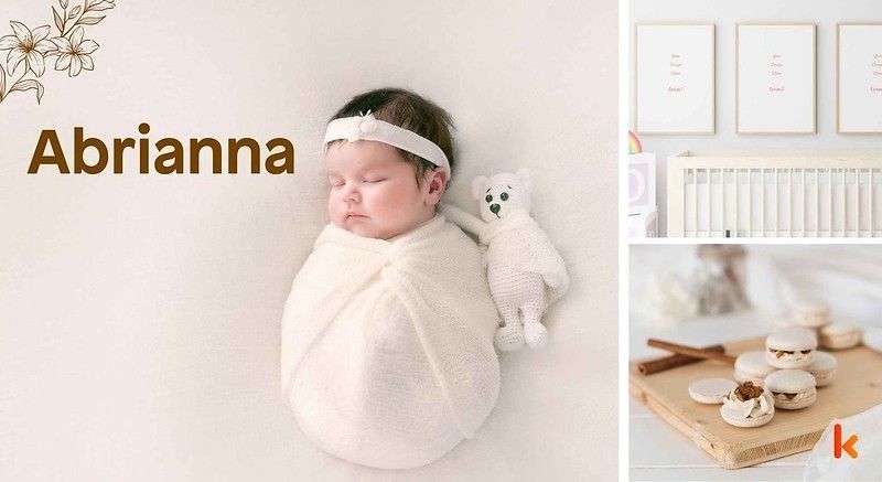 Meaning of the name Abrianna