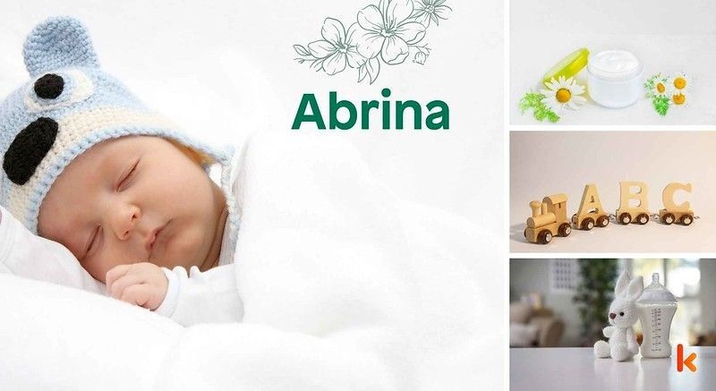 Meaning of the name Abrina