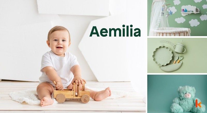 Meaning of the name Aemilia