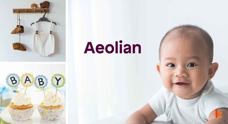 Meaning of the name Aeolian