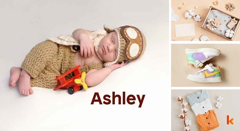 Meaning of the name Ashley