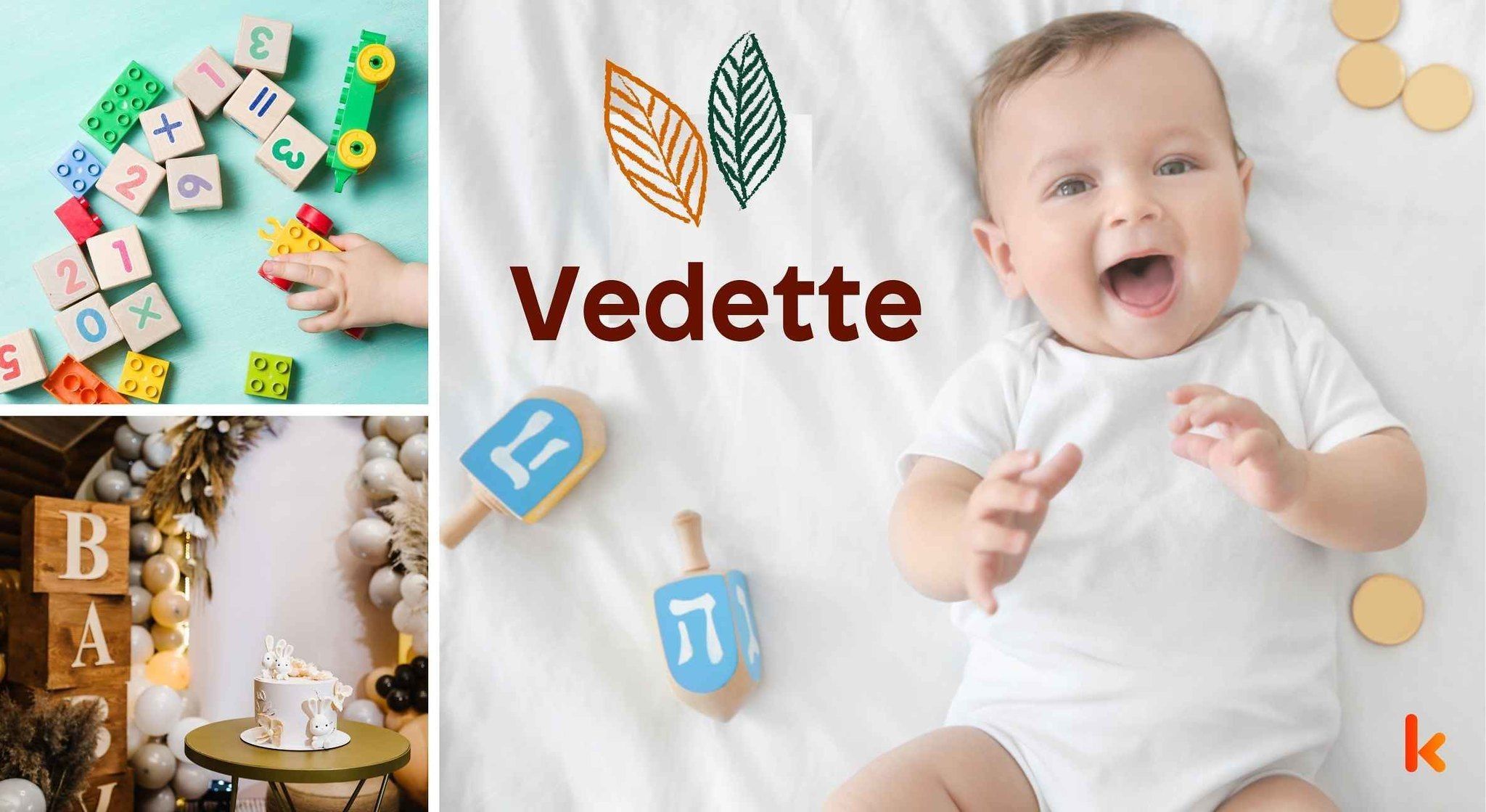 Meaning of the name Vedette