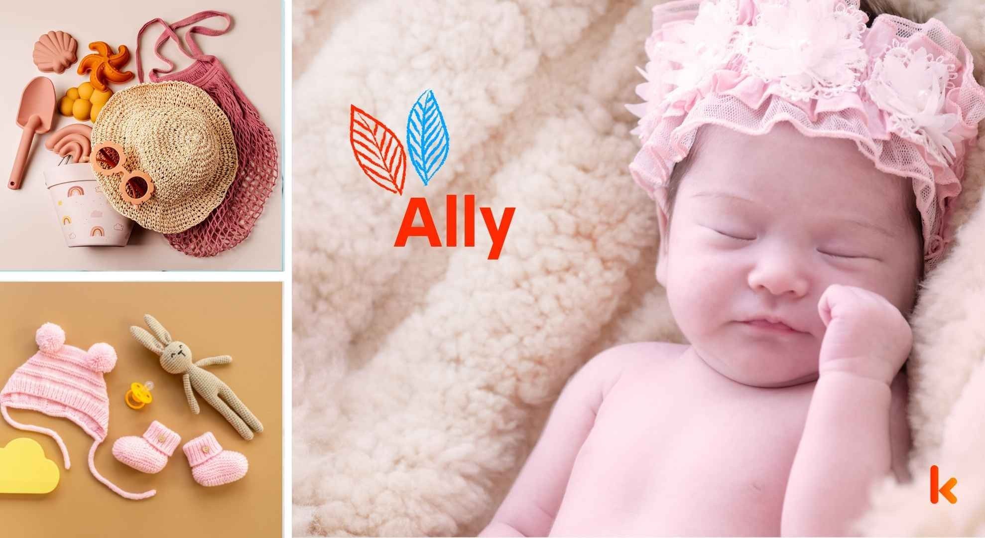 Baby name Ally- cute baby, accessories