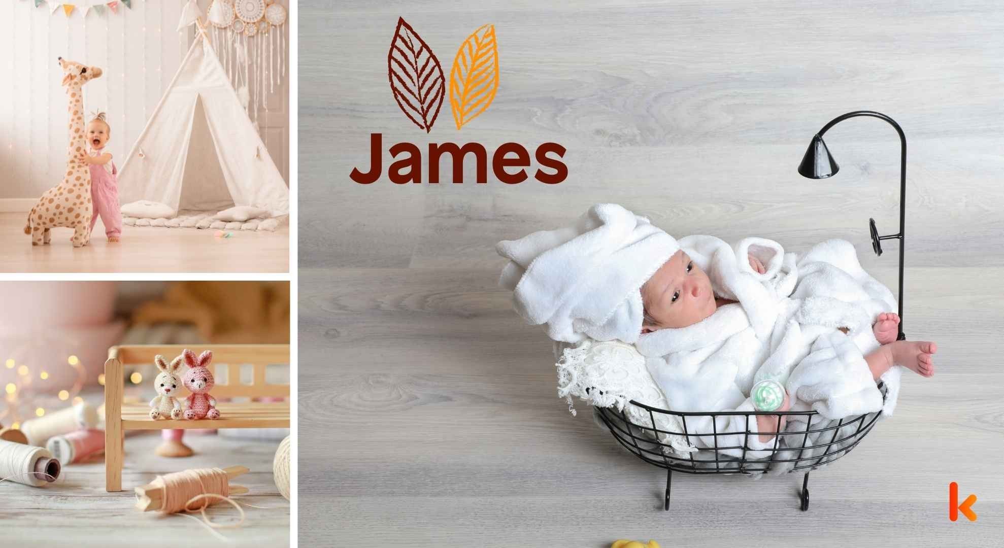 Meaning of the name James