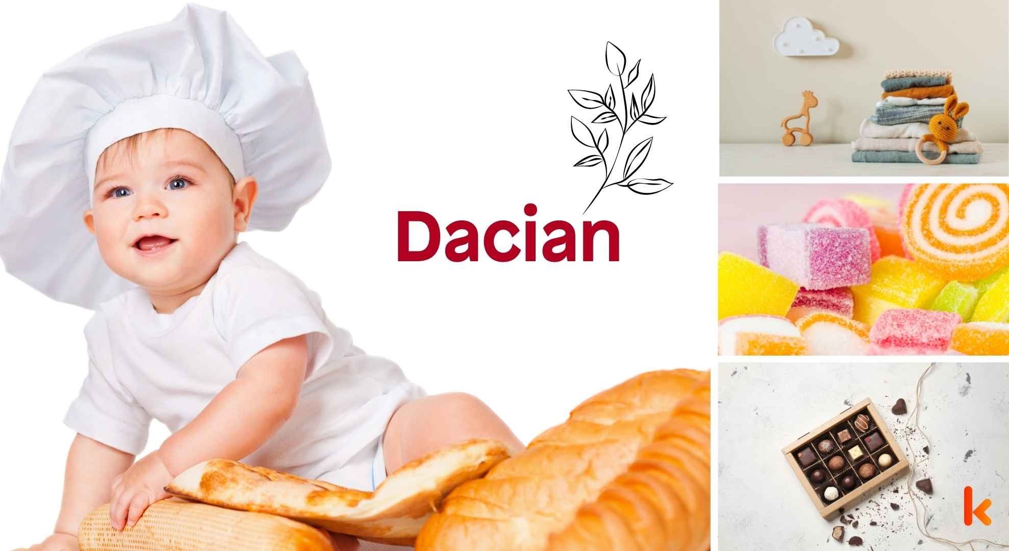 Meaning of the name Dacian