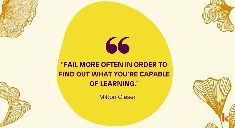Read more Milton Glaser quotes here at Kidadl.