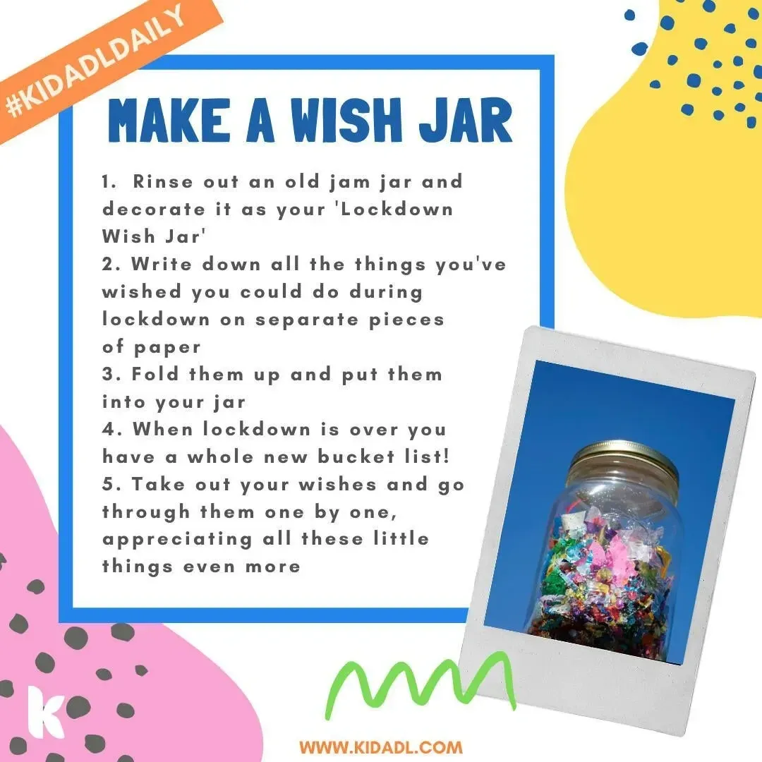Make a wish jar together.