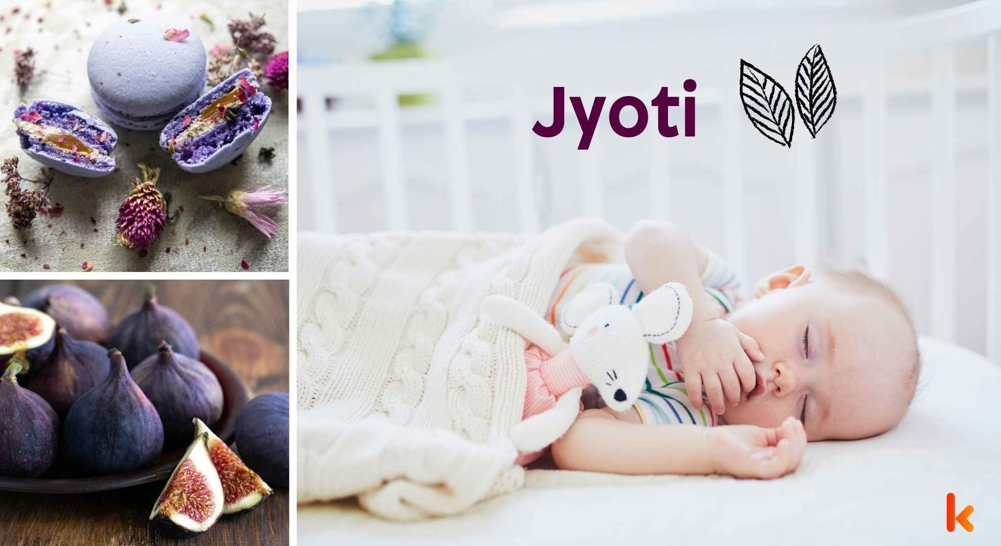 Meaning of the name Jyoti