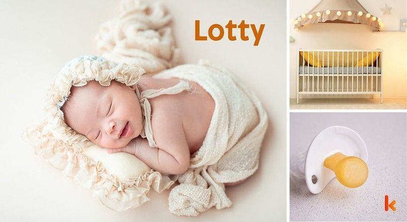 Meaning of the name Lotty