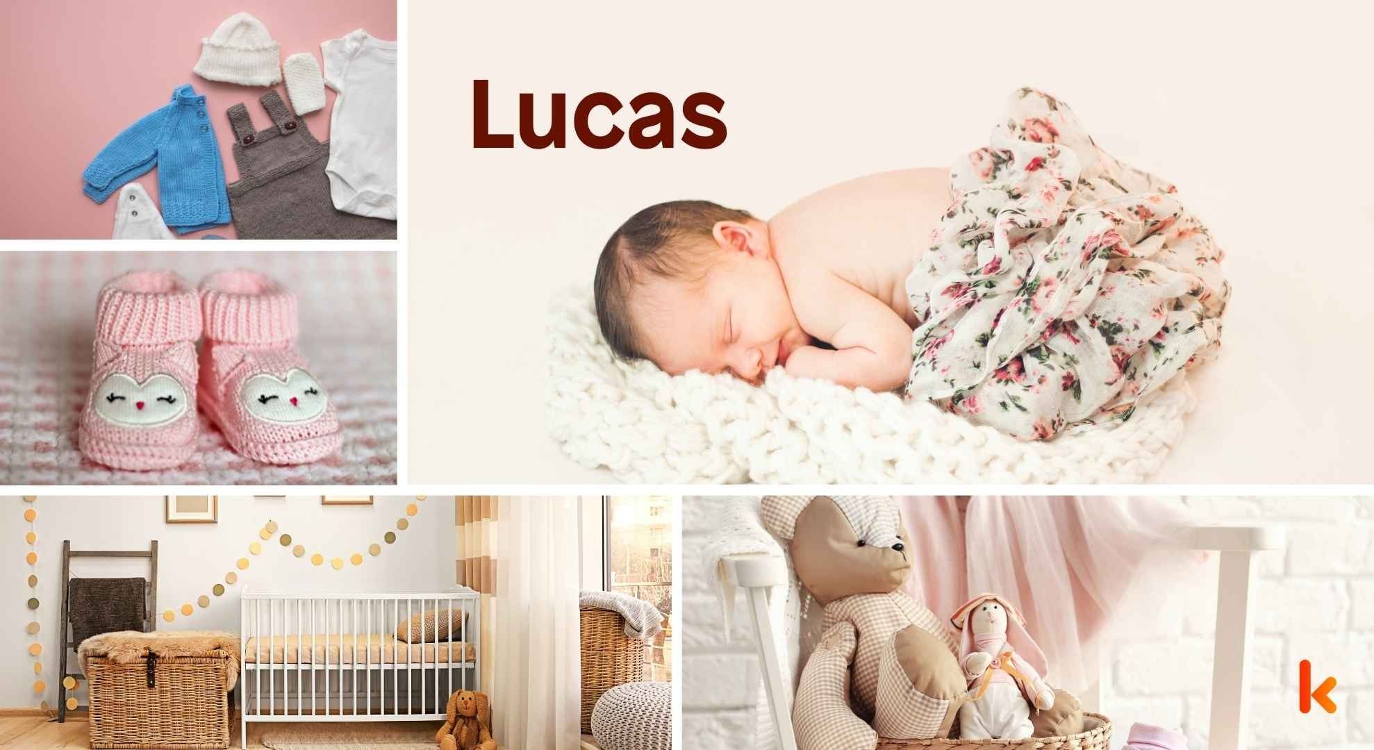 Meaning of the name Lucas
